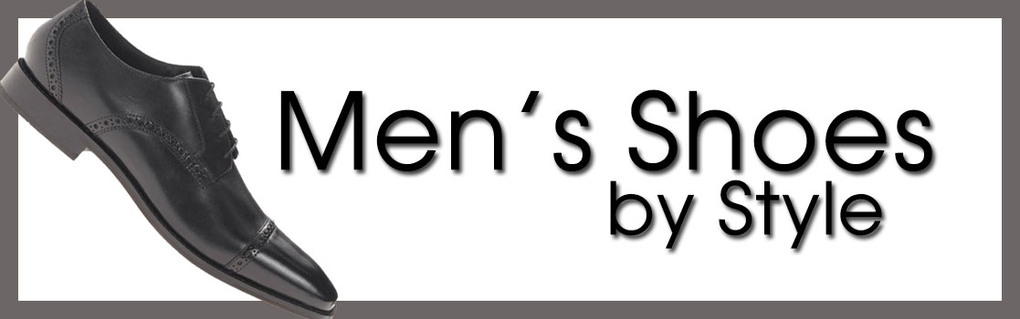 Men's Shoes By Style